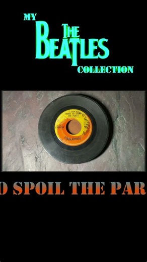Vinyl - The Beatles - "Eight Days a Week"/"I Don't Want to Spoil the Party" #thebeatles #vinyl #rock