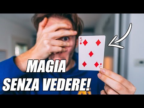 MAGIA FACILISSIMA SENZA MAI VEDERE LE CARTE! Tutorial