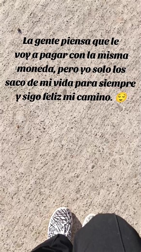 No devuelvo lo que me hacen.... simplemente me alejo 👌 #reflexion #pazmental #actitud #parati