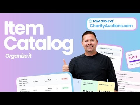 Auction Item Catalog Setup: Manage, Organize & Reorder Items