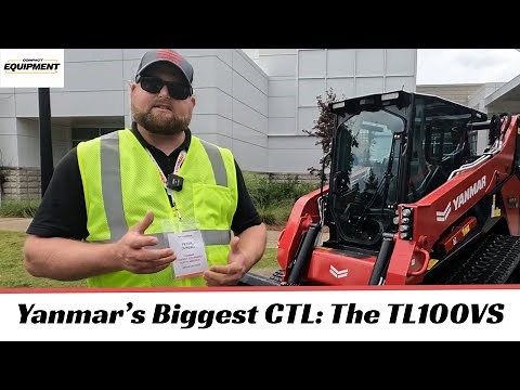 Walkaround: Yanmar's TL100VS Compact Track Loader