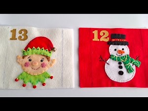 Calendario de adviento en paño lency / fieltro. Tutorial live 12 y 13