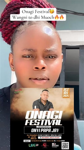 Unakosa kukuja Onagi Festival Surely Get your ticket using the link down below 👇 https://livekenya.org/events/a29uWD Dhi Muoch🔥🔥🔥🙌🏿🙌🏿 | Velma Adala