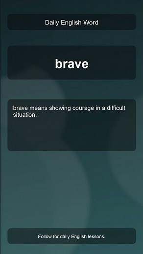 What does brave mean?