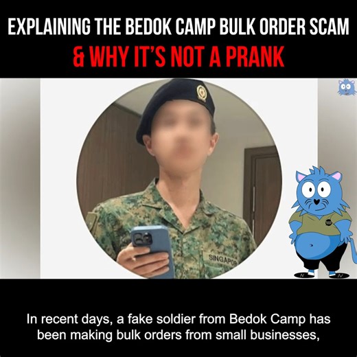 5.6K views · 209 reactions | Here’s what the Bedok Camp bulk order scam is, and why it’s NOT a prank! -------- Get $30 cashback when you sign up for Revolut, and an additional $188* if you're the 8th or 88th user here: https://get.revolut.com/z4lF/tbc188 *T&Cs and end date apply. Business Enquiries: https://www.business.thebluecats.com.sg/ The Blue Cats' Instagram: https://www.instagram.com/singaporethebluecats/ | Goody Feed | Facebook
