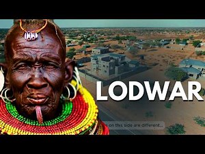 "From Dusty Outpost to Vibrant Hub: Lodwar's Transformation Unveiled!"