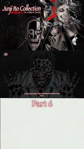 Junji Ito Collection|Part 6| #anime #entertainment