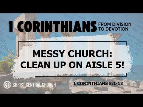 Messy Church: Clean-up on Aisle 5!