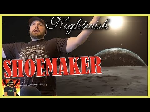 The Opera Part!! | NIGHTWISH - Shoemaker (Official Lyric Video) | REACTION