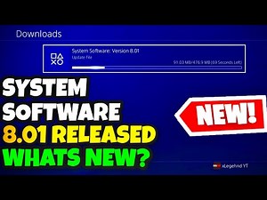 NEW PLAYSTATION 4 SYSTEM SOFTWARE UPDATE 8.01 RELEASED! - INSTALL THIS NOW!