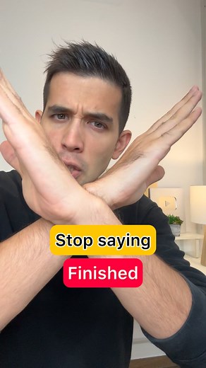 Stop Saying “Finished”! (Say These Instead) #pocenglish #learnenglish #englishvocabulary #vocabulary | pocenglish