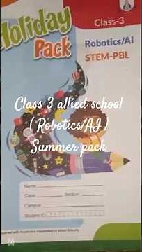 class 3 allied school robotics/AI summer pack
