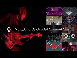 Void_Chords Official Channel Teaser Movie