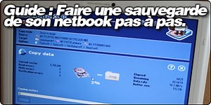 Guide : Faire une sauvegarde de son installation systeme pas à pas.