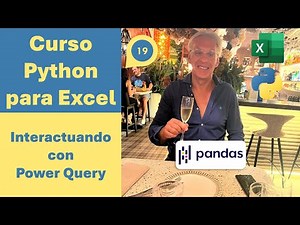 🔊 Python for Excel Course 19.- Interacting with Power Query to Import External Data