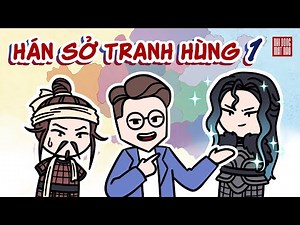 Hán Sở Tranh Hùng phần 1 (bằng hoạt hình) | Lịch sử Trung Quốc