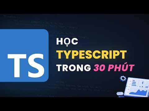 SELF-STUDY TYPESCRIPT IN 30 MINUTES