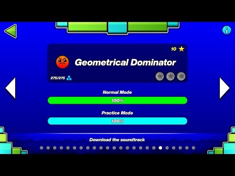 (Geometry Dash) Geometrical Dominator 100%