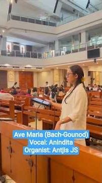 Ave Maria Bach-Gounod. Vocal: Anindita. Organist: Antjis JS. #shorts