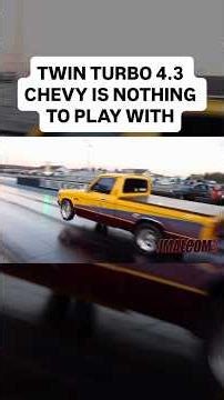 Twin turbo 4.3 v6 Chevy Luv truck was smashing everything
