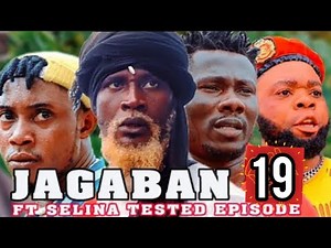 JAGABAN EPISODE 19 FT SELINA TESTED