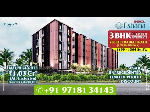 BBCL Eshana | Premium 3BHK Apartments on 200ft Radial Road near Madipakkam, Chennai