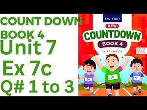 oxford countdown book class 4 Unit 7 Ex 7c| class 4 Unit 7 Ex 7c Q#1 to 3‪@ytacademy198‬