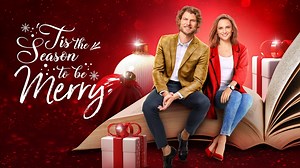 'Tis the Season to Be Merry - Hallmark Channel Movie - Where To Watch