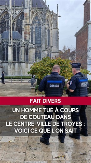 Un homme est décédé des suites d’une agression au couteau en plein centre-ville de Troyes ce lundi 20 octobre en fin d’après-midi. L’auteur des faits a été rapidement interpellé par les forces de l’ordre. Voici tout ce que l’on sait. #troyes #aube #faitdivers #faitsdivers | L'Est éclair