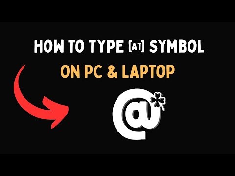 How To Type @ Symbol On PC & Laptop
