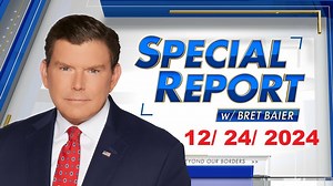 v62r34n-special-report-with-bret-baier-full-episode-december-24-2024.html