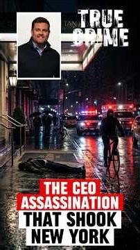 The CEO Assassination That Shook New York | Luigi Mangione and Brian Thompson