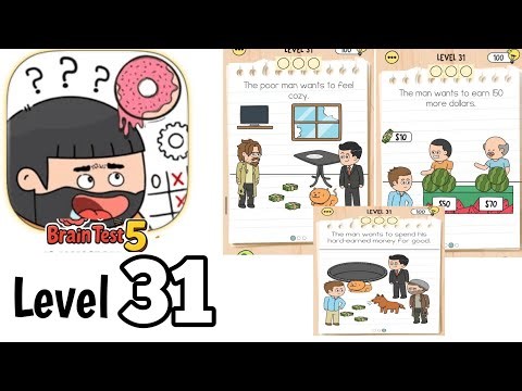 Brain test 5 level 31 Full Guide Walkthrough Solution