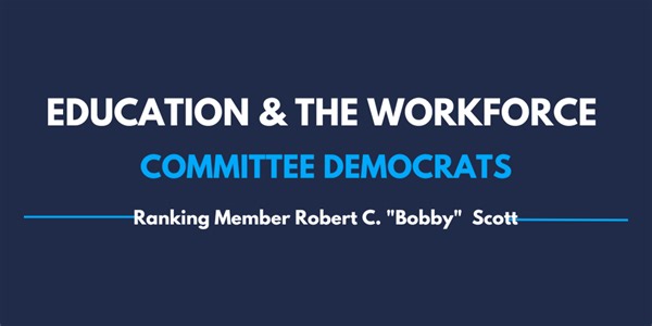 Roadmap to College Student Success | Education & Workforce Committee Democrats
