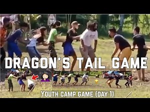 CATCHING THE DRAGON’S TAIL GAME || YOUTH CAMP GAME (Day 1)
