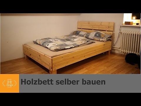 Massivholzbett selber bauen / Bett bauen ohne Werkzeug
