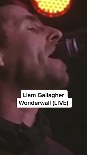 Liam Gallagher's Wonderwall - Secret Gig Performance