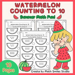 Watermelon Counting to 10 | Summer Math Worksheets for Kindergarten & Pre-K