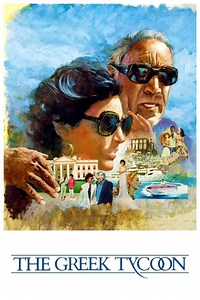 The Greek Tycoon Summary, Trailer, Cast, Where to Watch and More