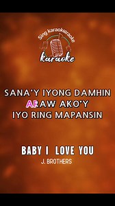 132K views · 3.8K reactions | BABY I LOVE YOU-J. BROTHERS/karaoke #karaoke #karaoketime #videokechallenge #videoketime #videoke | SING Karaoke PAGE | Facebook