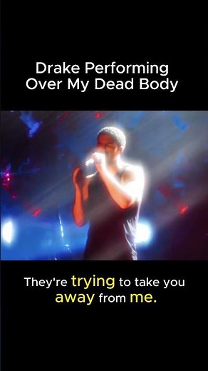 Drake performing live - Over My Dead Body #shorts