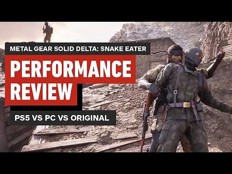 Metal Gear Solid Delta: Snake Eater PC vs PS5 Performance Review