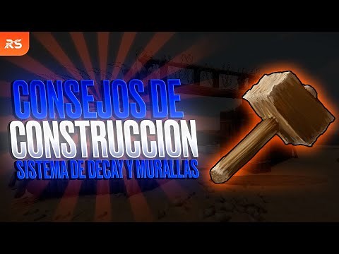#9 RustSpain.com | Guía de Rust en Español: Consejos de Construcción, Sistema de Decay y Murallas