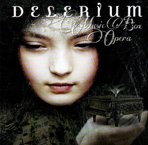 Delerium - Music Box Opera