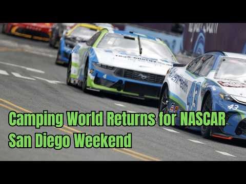 Camping World Returns for NASCAR San Diego Weekend