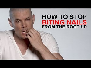 How to stop biting your nails from the root cause up (psychology)