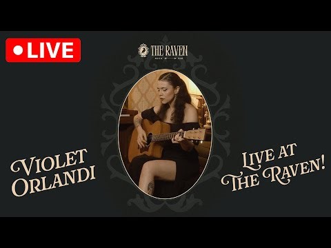 Violet Orlandi LIVE at The Raven!