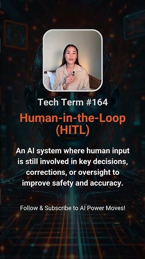 💾Tech Term # 164: What is Human-in-the-Loop (HITL)?