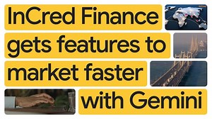 How InCred Finance gets features to market faster with Gemini | InCred Financial Services