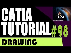 98 CATIA drawing Tutorial: Activate View Video Lecture | Learning CATIA: For Beginners - Design Softwares